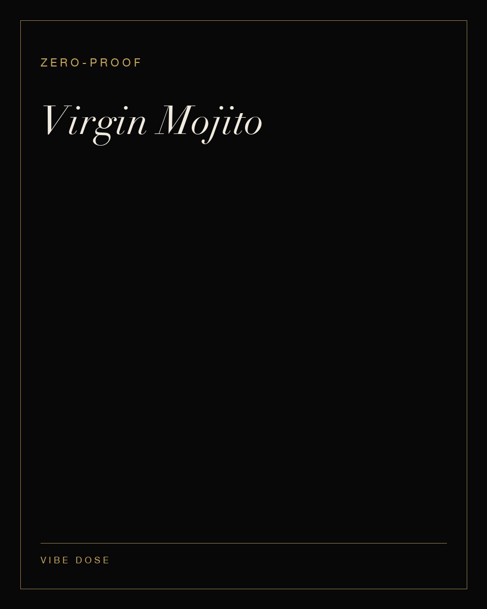 Virgin Mojito — a zero-proof Vibe Dose serve